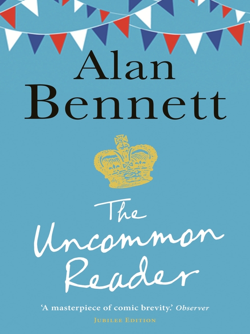 The Uncommon Reader (eBook)